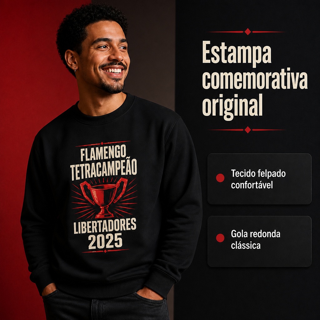 Moletom Gola Redonda Flamengo Tetracampeão Libertadores 2025